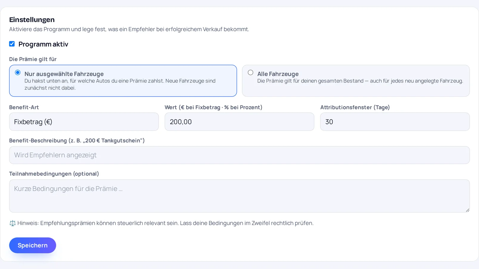 Einstellungen des Empfehlungsprogramms in PostMotor: Programm aktiv, 200 € Fixbetrag, Zeitfenster 30 Tage und die Auswahl der Fahrzeuge